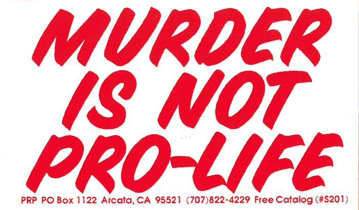 Pro Choice Is Not Murder