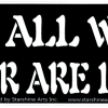 Not All Who Wander Are Lost - Bumper Sticker / Decal