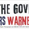 This Is The Government The Founders Warned Us About - Bumper Sticker / Decal or Magnet